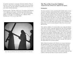 The Way of the Cross for Children the Cross, Contact Tyra Or Seth Murray At