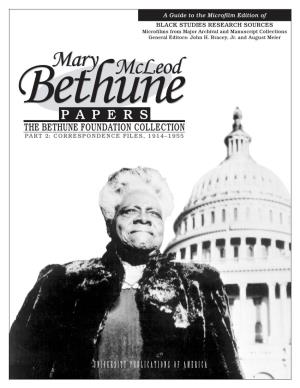 Mcleod Bethune Papers: the Bethune Foundation Collection Part 2: Correspondence Files, 1914–1955