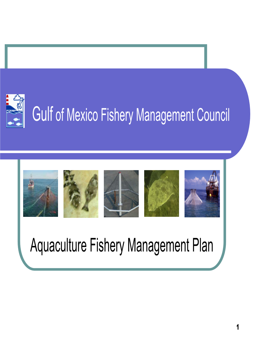 Aquaculture Fishery Management Plan