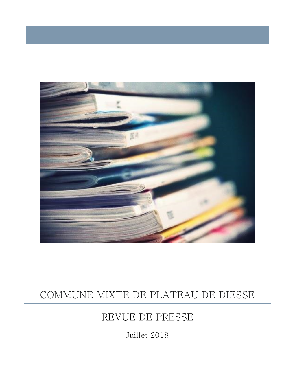 Revue De Presse De Juillet 2018