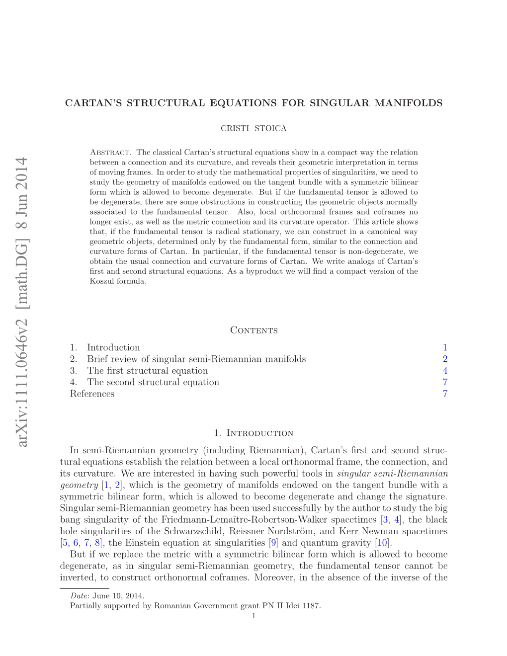Cartan's Structural Equations for Singular Manifolds