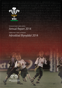 THE WELSH RUGBY UNION LIMITED Annual Report 2014