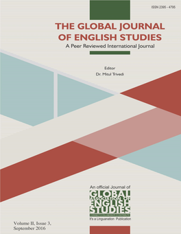 The Global Journal of English Studies I I ISSN : 2395 4795