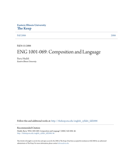 ENG 1001-069: Composition and Language Barry Hudek Eastern Illinois University