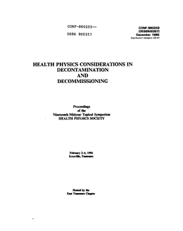 Health Physics Considerations in Decontamination and Decommissioning