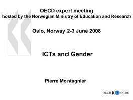 Icts and Gender-Evidence from OECD and Non OECD Countries