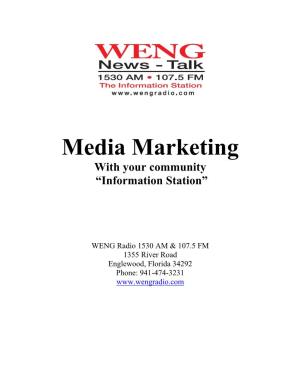 Media Marketing with Your Community “Information Station”