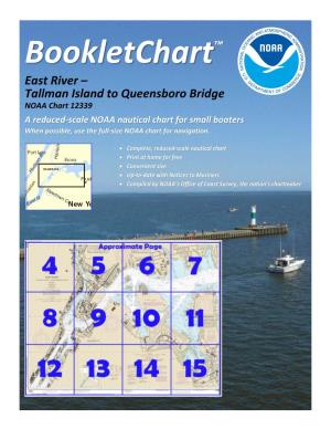 Bookletchart™ East River – Tallman Island to Queensboro Bridge NOAA Chart 12339