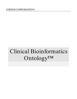 Clinical Bioinformatics Ontology™