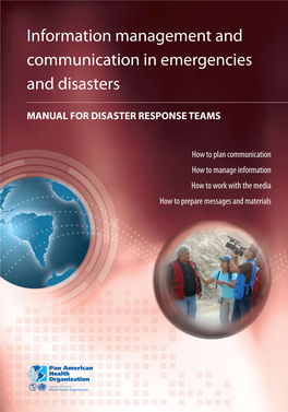 Information Management and Communication in Emergencies and Disasters