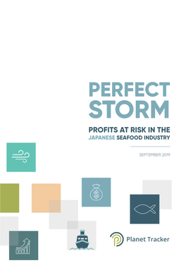 Perfect Storm Profits at Risk in the Japanese Seafood Industry