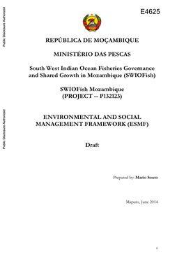 REPÚBLICA DE MOÇAMBIQUE Public Disclosure Authorized MINISTÉRIO DAS PESCAS