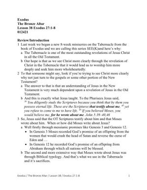 Exodus the Bronze Altar Lesson 38 Exodus 27:1-8 012421 Review
