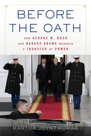 Before the Oath: How George W. Bush and Barack Obama Managed A