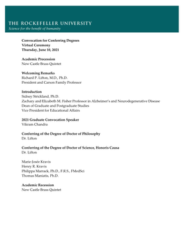 Convocation for Conferring Degrees Virtual Ceremony Thursday, June 10, 2021 Academic Procession New Castle Brass Quintet Welcomi