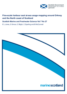 Fine-Scale Harbour Seal At-Sea Usage Mapping Around Orkney and The