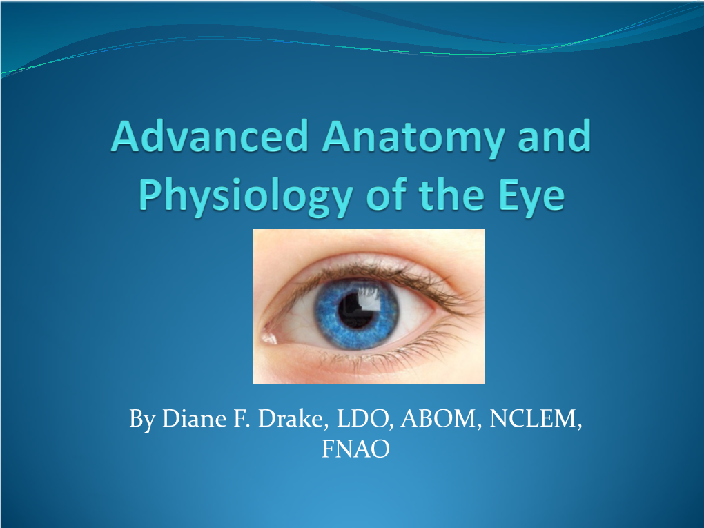 Advanced Anatomy & Physiology of The