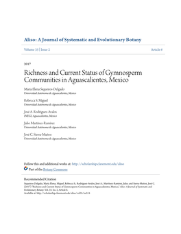 Richness and Current Status of Gymnosperm Communities in Aguascalientes, Mexico María Elena Siqueiros-Delgado Universidad Autónoma De Aguascalientes, Mexico