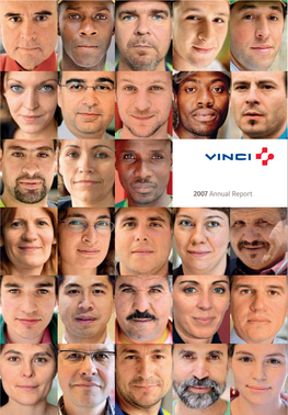 VINCI, the World’S Leading Concession and Construction Group*