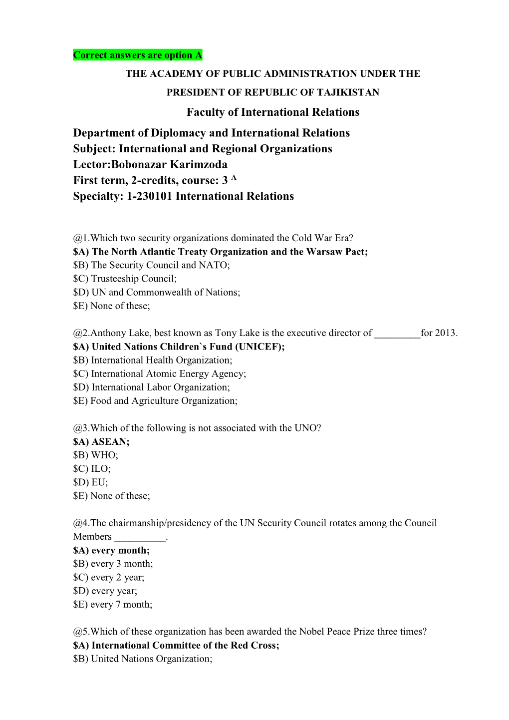 International and Regional Organizations Lector:Bobonazar Karimzoda First Term, 2-Credits, Course: 3 a Specialty: 1-230101 International Relations