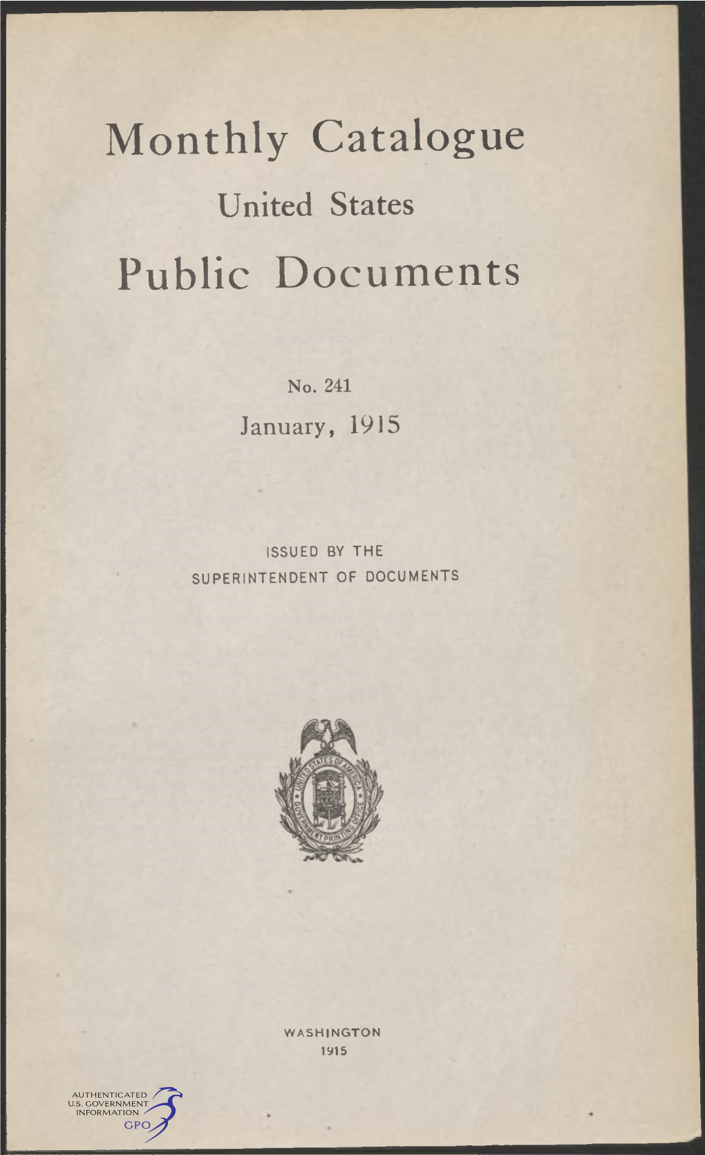 Monthly Catalogue, United States Public Documents, January 1915