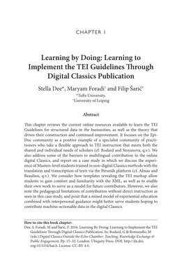 Learning to Implement the TEI Guidelines Through Digital Classics Publication Stella Dee*, Maryam Foradi† and Filip Šarić† *Tufts University, †University of Leipzig