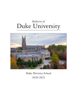 Bulletin of Duke Divinity School 2020-2021