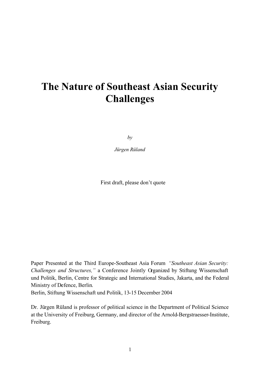 The Nature of Southeast Asian Security Challenges