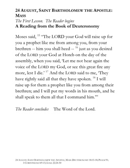 The First Lesson. the Reader Begins a Reading from the Book of Deuteronomy