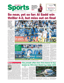 Al Sadd Win Thriller 4-2, but Miss out on Final