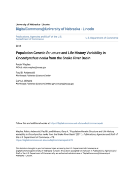 Population Genetic Structure and Life History Variability in Oncorhynchus Nerka from the Snake River Basin