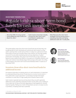 A Guide to Ultra-Short-Term Bond Funds for Cash Investors