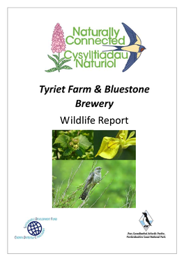 Tyriet Farm & Bluestone Brewery Wildlife Report