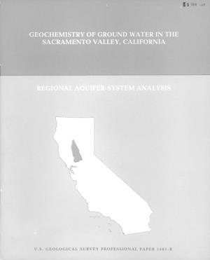 Geochemistry of Ground Water in the 1 Sacramento Valley, California