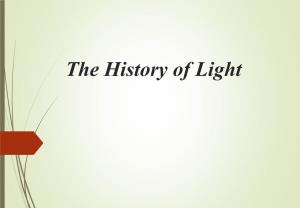 History of Light