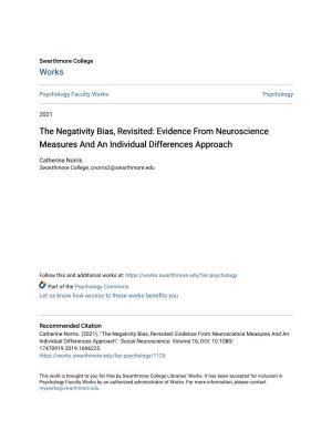 The Negativity Bias, Revisited: Evidence from Neuroscience Measures and an Individual Differences Approach
