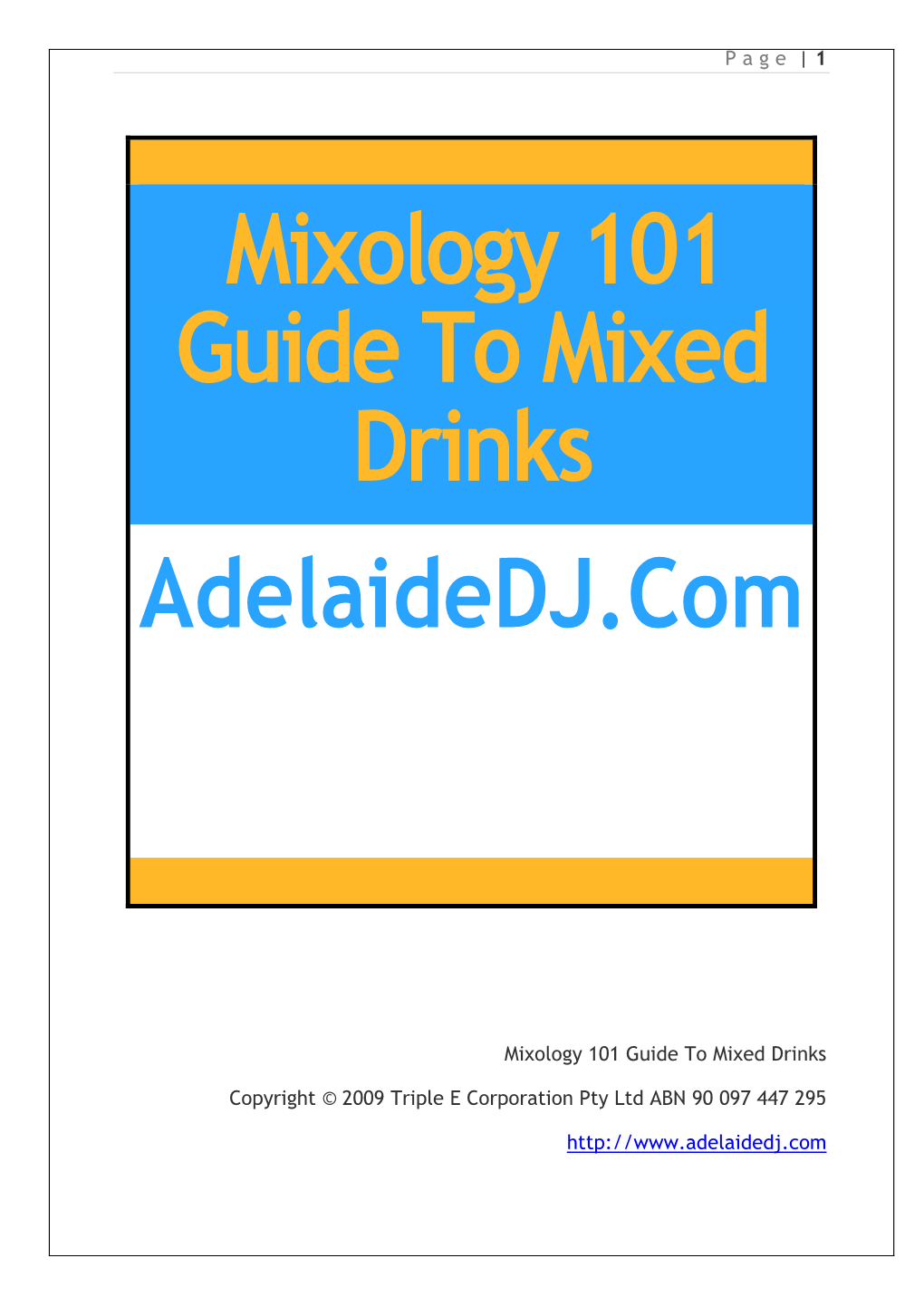 Mixology 101 Guide to Mixed Drinks Adelaidedj.Com