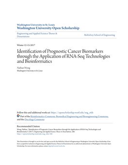 Identification of Prognostic Cancer Biomarkers Through the Application of RNA-Seq Technologies and Bioinformatics Nathan Wong Washington University in St