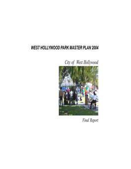 WEST HOLLYWOOD PARK MASTER PLAN 2004 INTRODUCTION City of West Hollywood