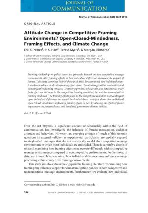 Attitude Change in Competitive Framing Environments? Open-/Closed-Mindedness, Framing Effects, and Climate Change Erik C