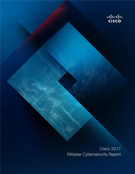 Cisco 2017 Midyear Cybersecurity Report