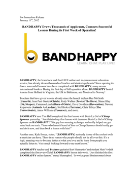 BANDHAPPY Draws Thousands of Applicants, Connects Successful Lessons During Its First Week of Operation!