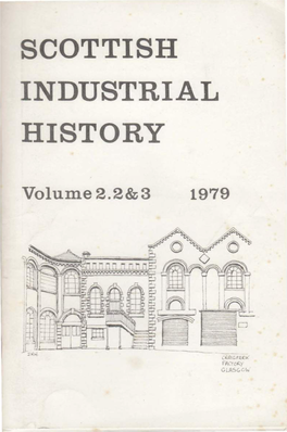 Scottish Industrial History Vol 2.2 and 2.3 1979