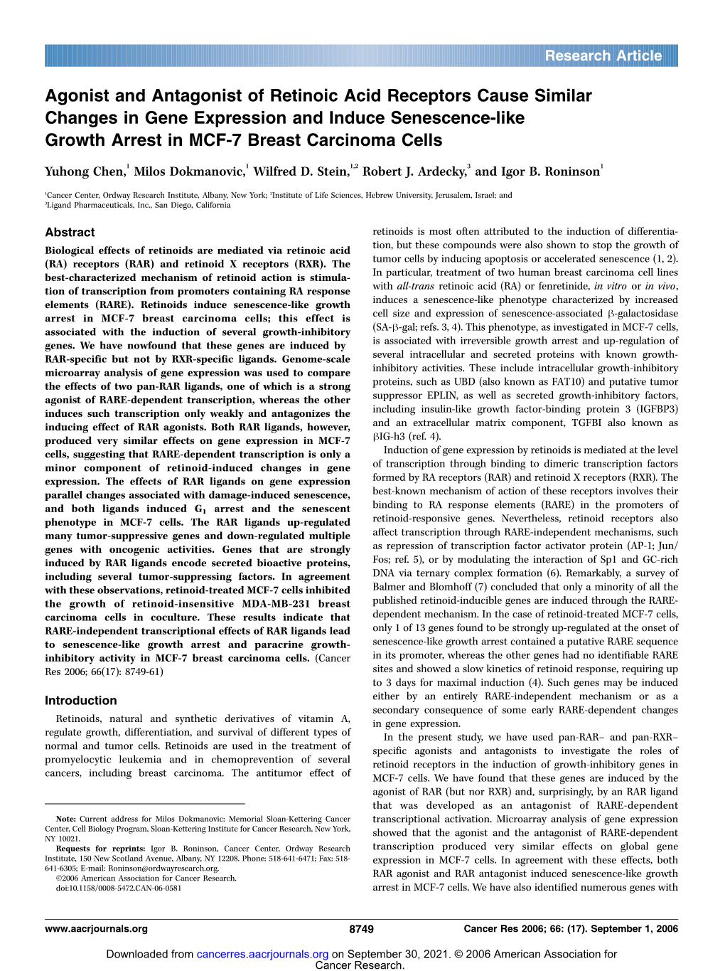 Agonist and Antagonist of Retinoic Acid Receptors Cause Similar Changes in Gene Expression and Induce Senescence-Like Growth Arrest in MCF-7 Breast Carcinoma Cells