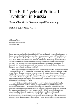 The Full Cycle of Political Evolution in Russia from Chaotic to Overmanaged Democracy