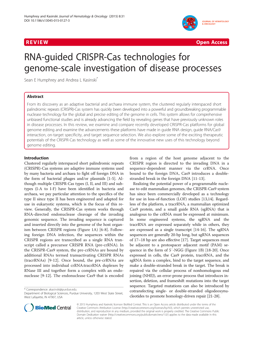 RNA-Guided CRISPR-Cas Technologies for Genome-Scale Investigation of Disease Processes Sean E Humphrey and Andrea L Kasinski*