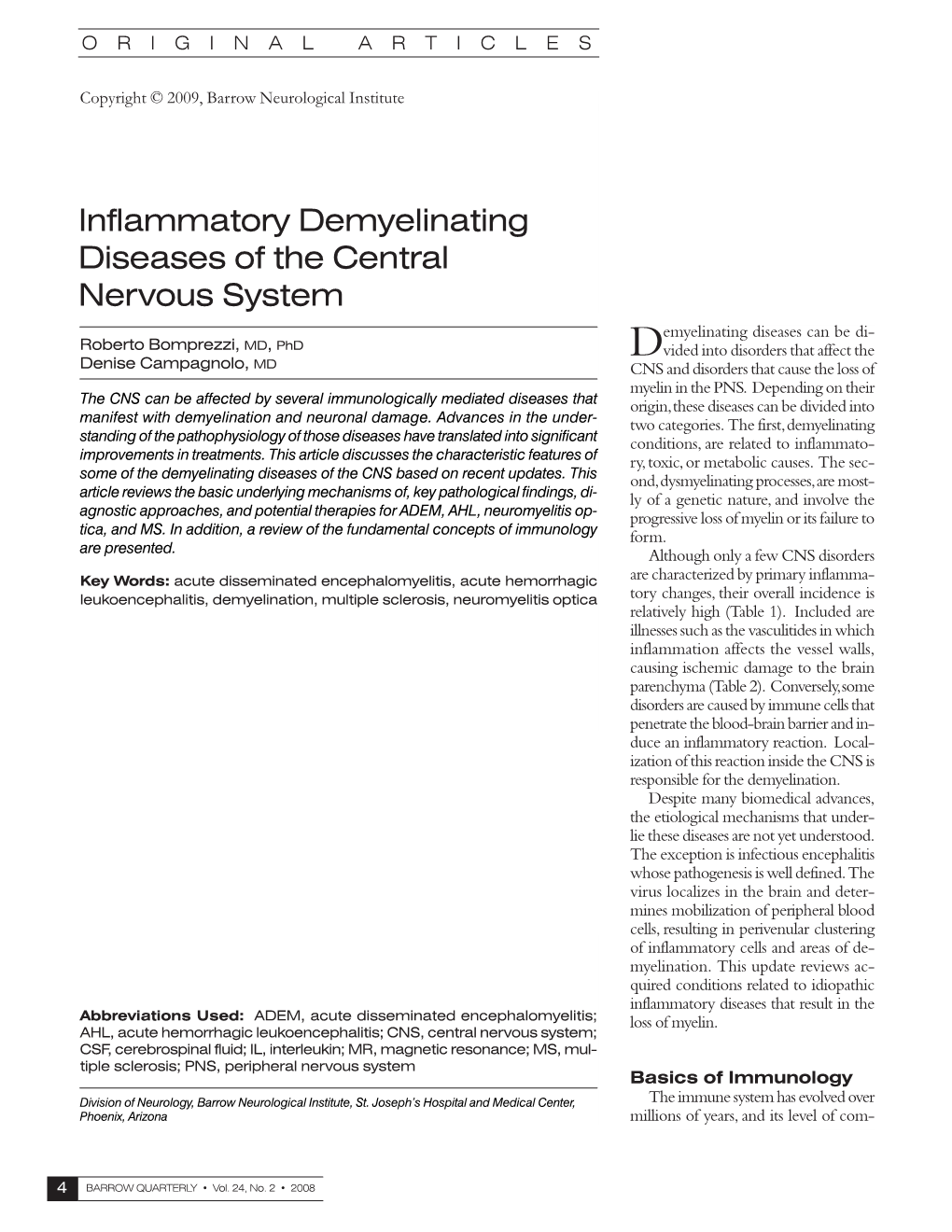 Inflammatory Demyelinating Diseases of the Central Nervous System