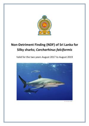 Of Sri Lanka for Silky Sharks; Carcharhinus Falciformis