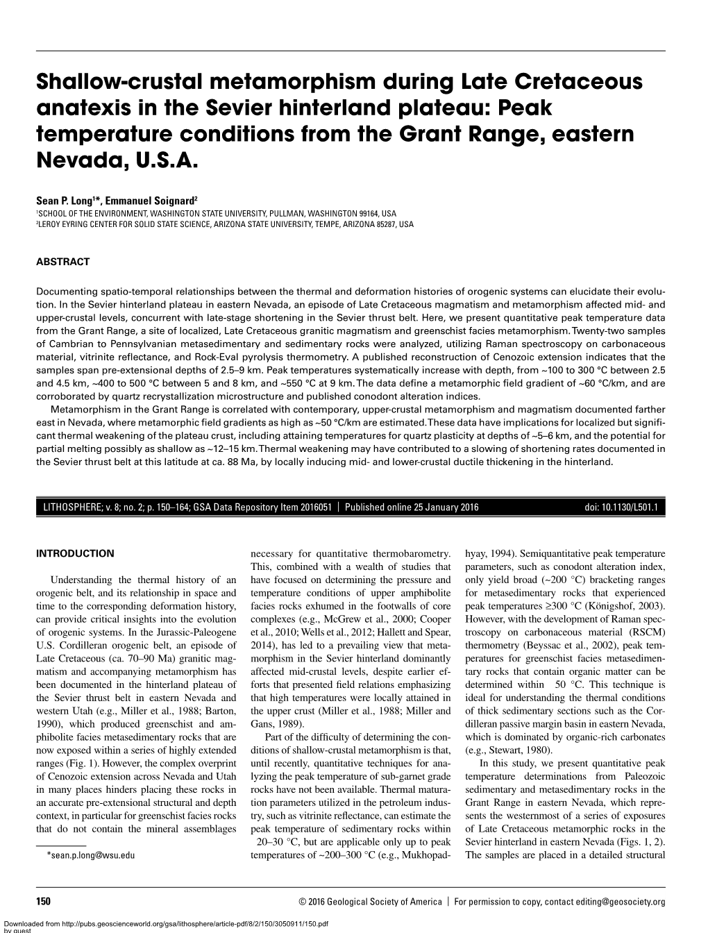 Shallow-Crustal Metamorphism During Late Cretaceous Anatexis in the Sevier Hinterland Plateau: Peak Temperature Conditions from the Grant Range, Eastern Nevada, U.S.A