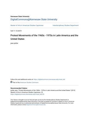 Protest Movements of the 1960S - 1970S in Latin America and the United States Jean Potter